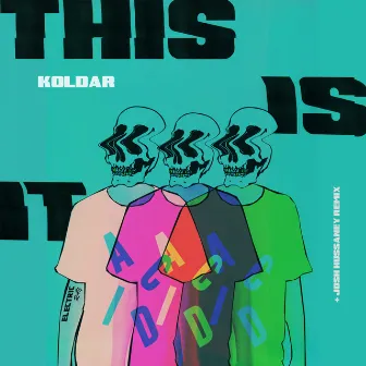 This Is It by Koldar