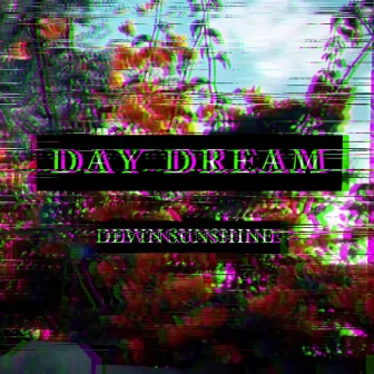 Day Dream by Devin Sunshine