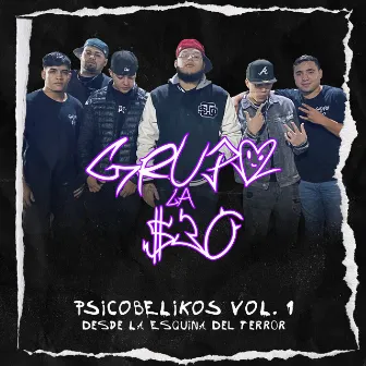 Psicobelikos Vol.1 by Grupo la 530