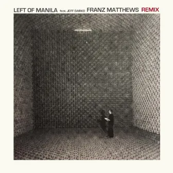 Africa on My Mind (Franz Matthews Remix) [Radio Edit] by Left of Manila