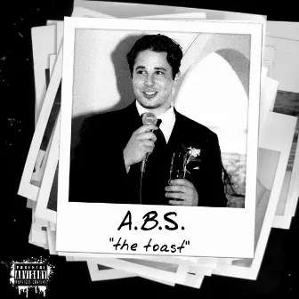 The Toast by A.B.S.