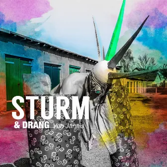 Sturm & Drang by Jannis