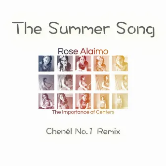 The Summer Song (Chenél No.1 Remix) by Rose Alaimo