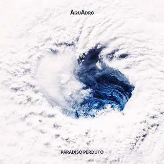 Paradiso perduto by Aquadro