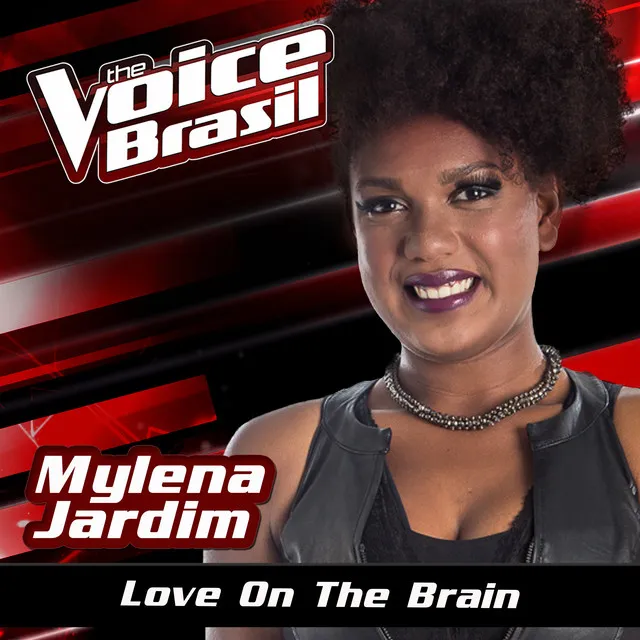 Love On The Brain - The Voice Brasil 2016