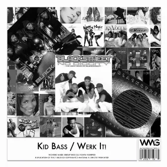 Werk It! Mixes by Kid Bass