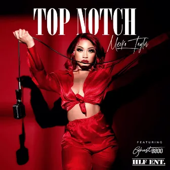 Top Notch (feat. Ghost8800) by Meeko Taylor