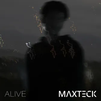 Alive by Maxteck