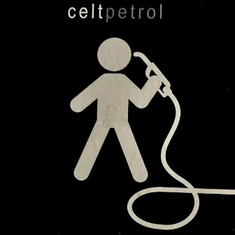 Petrol by Celt