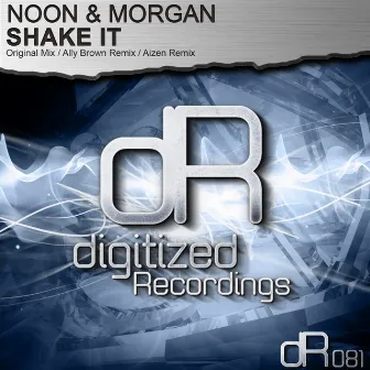 Shake It by Noon & Morgan