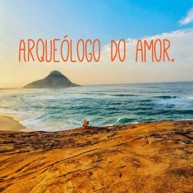 Arqueólogo do Amor