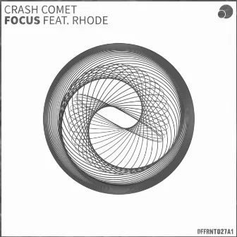 Focus (feat. Rhode) by Crash Comet