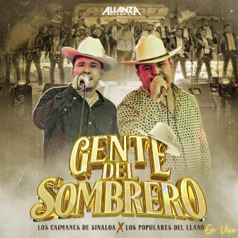 Gente Del Sombrero (En Vivo) by Los Populares Del Llano