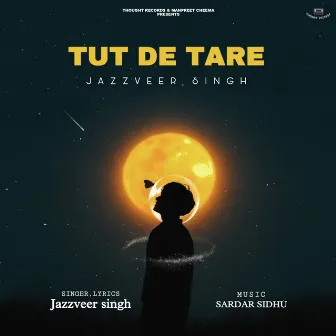 Tut De Tare by Sardar Sidhu