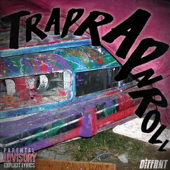 Traprapnroll by Scotty185