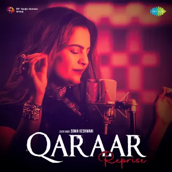 Qaraar (Reprise) by Sonia Keshwani