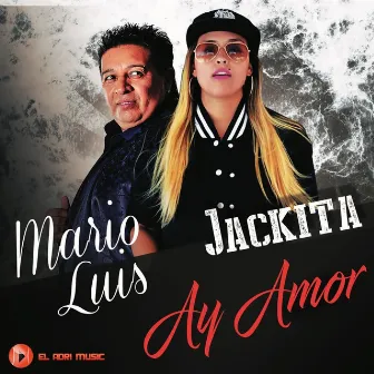 Ay Amor by Jackita