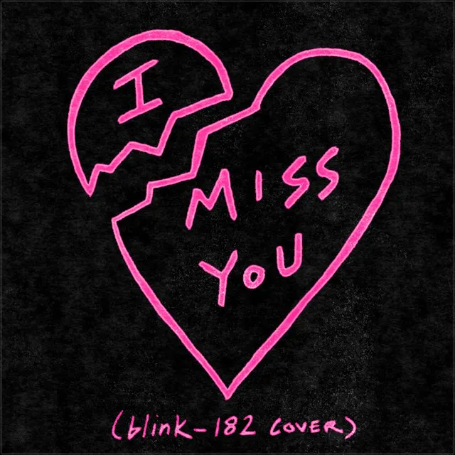 I Miss You - blink-182 Cover