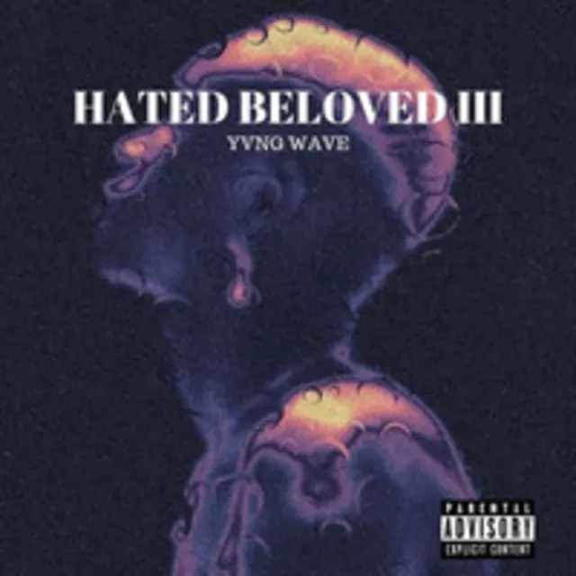 HATED BELOVED III