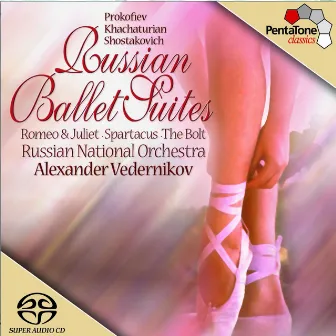 Prokofiev, Khachaturian & Shostakovich: Russian Ballet Suites by Alexander Vedernikov