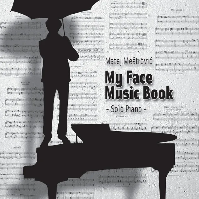 M.Mestrovic: My Face Music Book, Op, 16