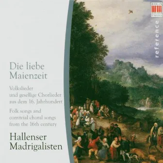 Die liebe Maienzeit (Folk songs and convivial choral songs from the 16th century) by Siegfried Bimberg