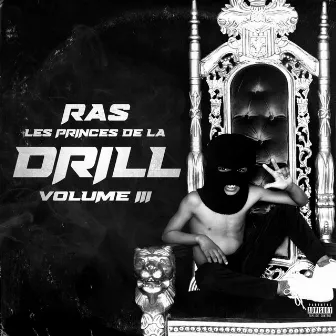 Les Princes De La Drill, Vol. 3 by RAS