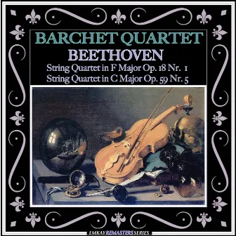 Beethoven: String Quartet in F Major, Op. 18, No. 21 & String Quartet in C Major, Op. 59, No. 3 (Remastered) by Barchet Quartet