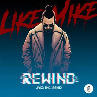 Rewind (Jaxx Inc. Remix) by Jaxx Inc.