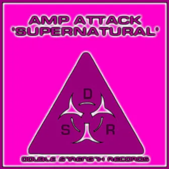 Supernatural by Amp Attack