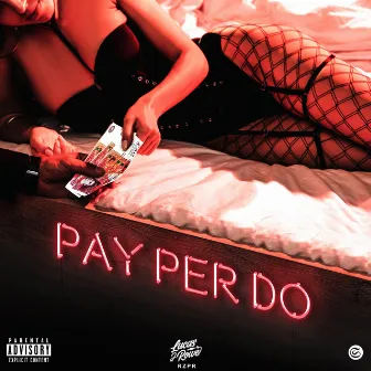 Pay Per Do by Lucas J Rowe