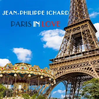 Paris in Love by Jean-Philippe Ichard