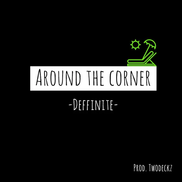 Around the Corner (feat. Curry K)