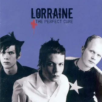 The Perfect Cure - Remix by Lorraine