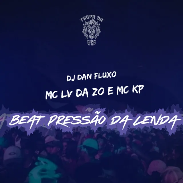 Beat Pressão da Lenda