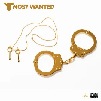 Most Wanted by Young Tribez