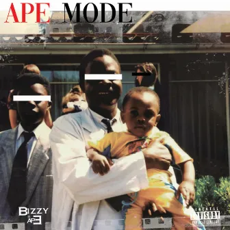 APE MODE by Bizzy Ape