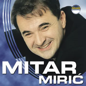 Mitar Mirić by Mitar Mirić