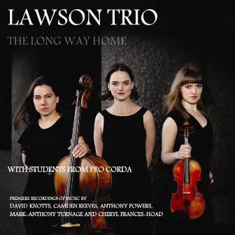 The Long Way Home by Lawson Trio