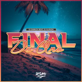 Final do Ano by Dj Samuca Beat