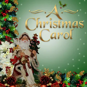 A Christmas Carol (A Brand New Production) by 