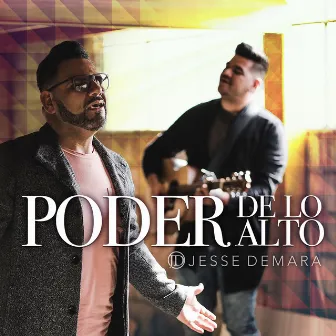 Poder de Lo Alto by Jesse Demara