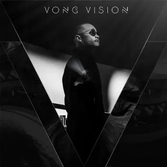 VONG VISION by VKL