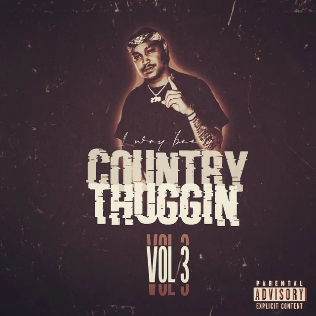 Country Thuggin 3