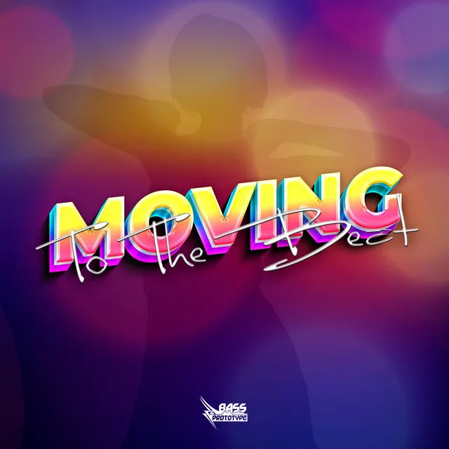 Moving To The Beat - Radio Edit