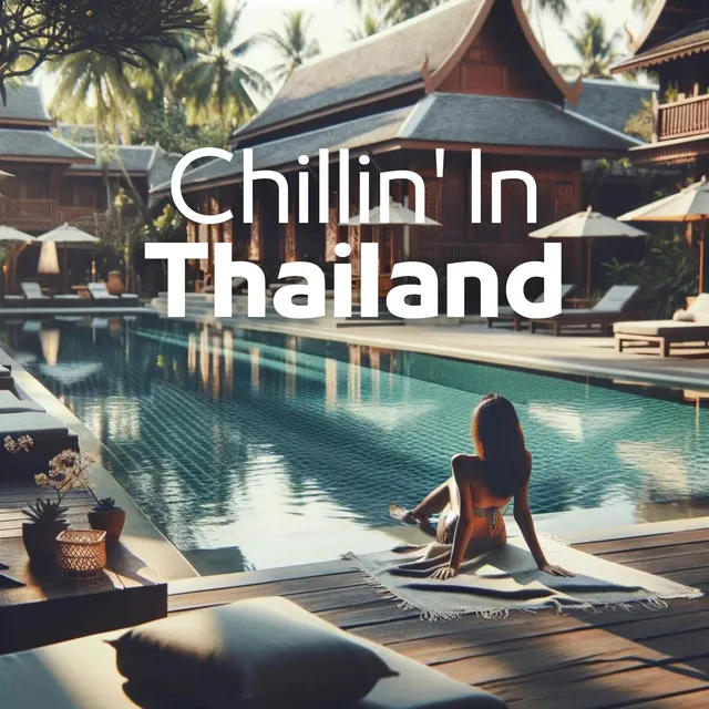 Asian Relax: Chillin' In Thailand - Outdoor Swimming Pool in Hotel Resort