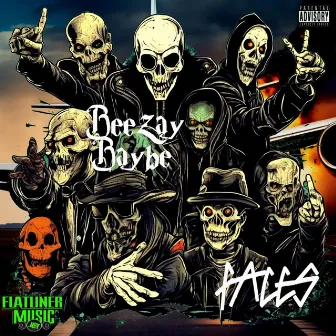 Beezay Baybe: FACES by Flatliner Music