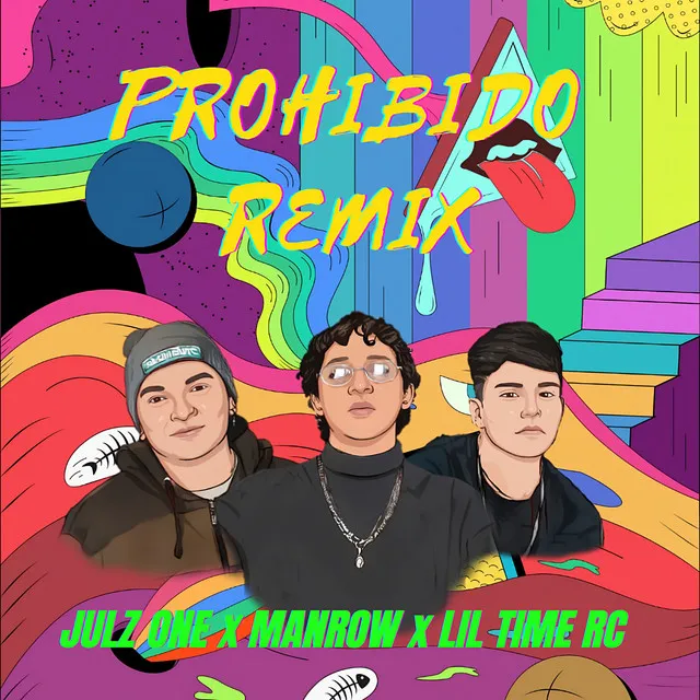 Prohibido Remix