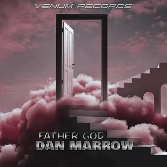 father god by Dan Marrow