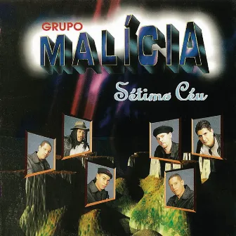 Sétimo Céu by Grupo Malícia